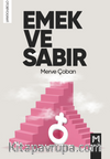 Emek Ve Sabır