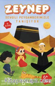 Zeynep Sevgili Peygamberimizle Tanışıyor