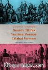 Sened-i İttifak Tanzimat Fermanı Islahat Fermanı