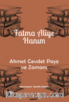 Ahmet Cevdet Paşa ve Zamanı