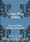 Kosova Zaferi Ankara Hezimeti
