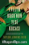 Evelyn Hugo’nun Yedi Kocası (Karton Kapak)