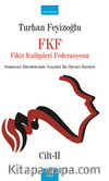Fikir Kulüpleri Fenerasyonu Cilt - 2