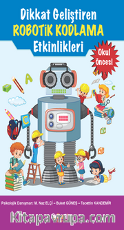 Dikkat Geliştiren Robotik Kodlama Etkinlikleri
