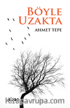 Böyle Uzakta