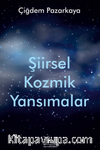 Şiirsel Kozmik Yansımalar