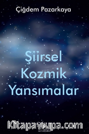 Şiirsel Kozmik Yansımalar