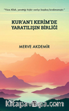 Kur’an-ı Kerim’de Yaratılışın Birliği
