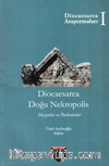 Diocaesarea Doğu Nekropolis / Mezarlar Ve Buluntular