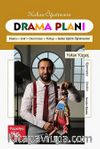 Hakan Öğretmenin Drama Planı