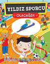 Yıldız Sporcu Olacağım
