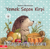 Yemek Seçen Kirpi 