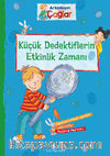 Arkadaşım Çağlar – Küçük Dedektiflerin Etkinlik Zamanı