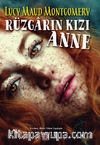 Rüzgarın Kızı Anne