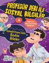 Göbeklitepe’deki Kadim Hileler - Profesör Debi İle Sosyal Bilgiler