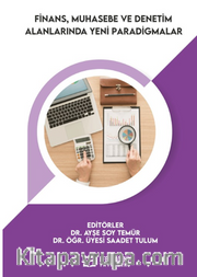 Finans, Muhasebe ve Denetim Alanlarında Yeni Paradigmalar