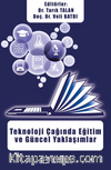 Teknoloji Çağında Eğitim ve Güncel Yaklaşımlar