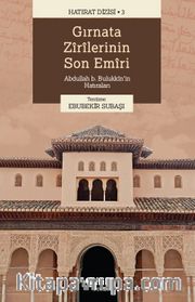 Gırnata Zirilerinin Son Emiri