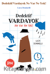 Dedektif Vardayok Ne Var Ne Yok!