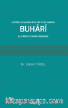 Lafzen ve Manen Rivayet Bağlamında Buhari