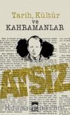 Tarih, Kültür ve Kahramanlar