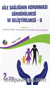 Aile Sağlığının Korunması, Sürdürülmesi Ve Geliştirilmesi / 2. Cilt