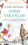 Ateşi Yakanlar