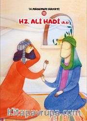 Hz. Ali Hadi (a.s.) / 14 Masumun Hayatı 12