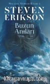 Buzun Anıları / Malazan Yitikler Kitabı 3