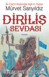 Diriliş Sevdası