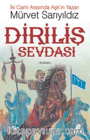 Diriliş Sevdası