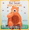 Yaramaz Ufaklıklar-Bal Sever Kocaayak