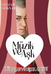 Müzik ve Aşk 