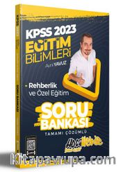 2023 KPSS Eğitim Bilimleri Rehberlik ve Özel Eğitim Tamamı Çözümlü Soru Bankası