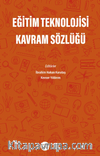 Eğitim Teknolojisi Kavram Sözlüğü