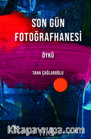 Son Gün Fotoğrafhanesi