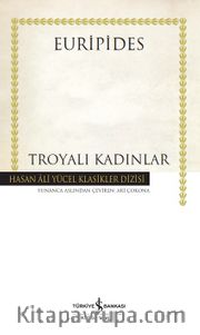 Troyalı Kadınlar - Ciltli