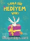 Sana Bir Hediyem Var!