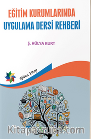 Eğitim Kurumlarında Uygulama Dersi Rehberi