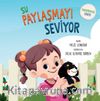 Su Paylaşmayı Seviyor – Farkındalık Serisi