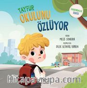 Tayfur Okulunu Özlüyor – Farkındalık Serisi