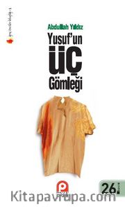 Yusuf'un Üç Gömleği