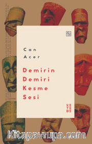 Demirin Demiri Kesme Sesi