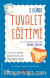 3 Günde Tuvalet Eğitimi