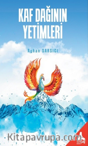 Kaf Dağının Yetimleri