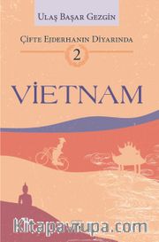 Çifte Ejderhanın Diyarında-2: Vietnam