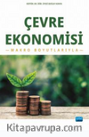 Çevre Ekonomisi Makro Boyutlarıyla