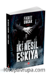 İki Nesil Eşkıya