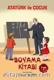 Atatürk ile Çocuk Boyama Kitabı