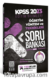 2023 KPSS Eğitim Bilimleri Atölye Serisi Öğretim Yöntem ve Teknikleri Tamamı Video Çözümlü Soru Bankası